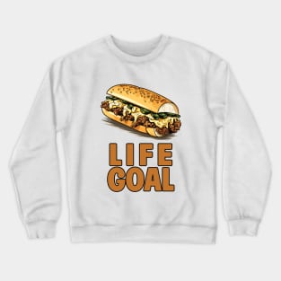 Life Goal Crewneck Sweatshirt